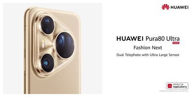 HUAWEI Pura 80 Ultra, Fashion Next HUAWEI Pura 80 Ultra, Fashion Next