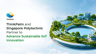 ThinkPalm và Trường Bách Khoa Singapore Thúc Đẩy IIoT Theo Hướng Bền Vững cho các Doanh Nghiệp Vừa và Nhỏ (SME) cùng các Công Ty Khởi Nghiệp ThinkPalm and Singapore Polytechnic Partner to Advance Sustainable IIoT Innovation
